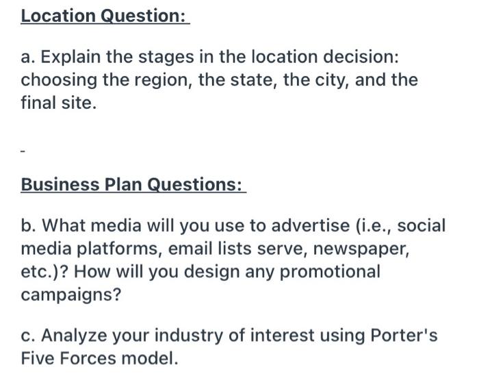 Location Question: a. Explain the stages in the