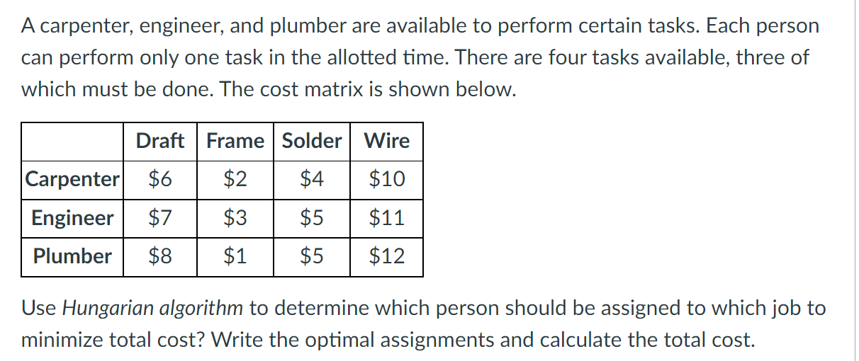 4 A carpenter, engineer, and plumber are