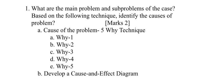 please no plagiarism . 1. What are the main