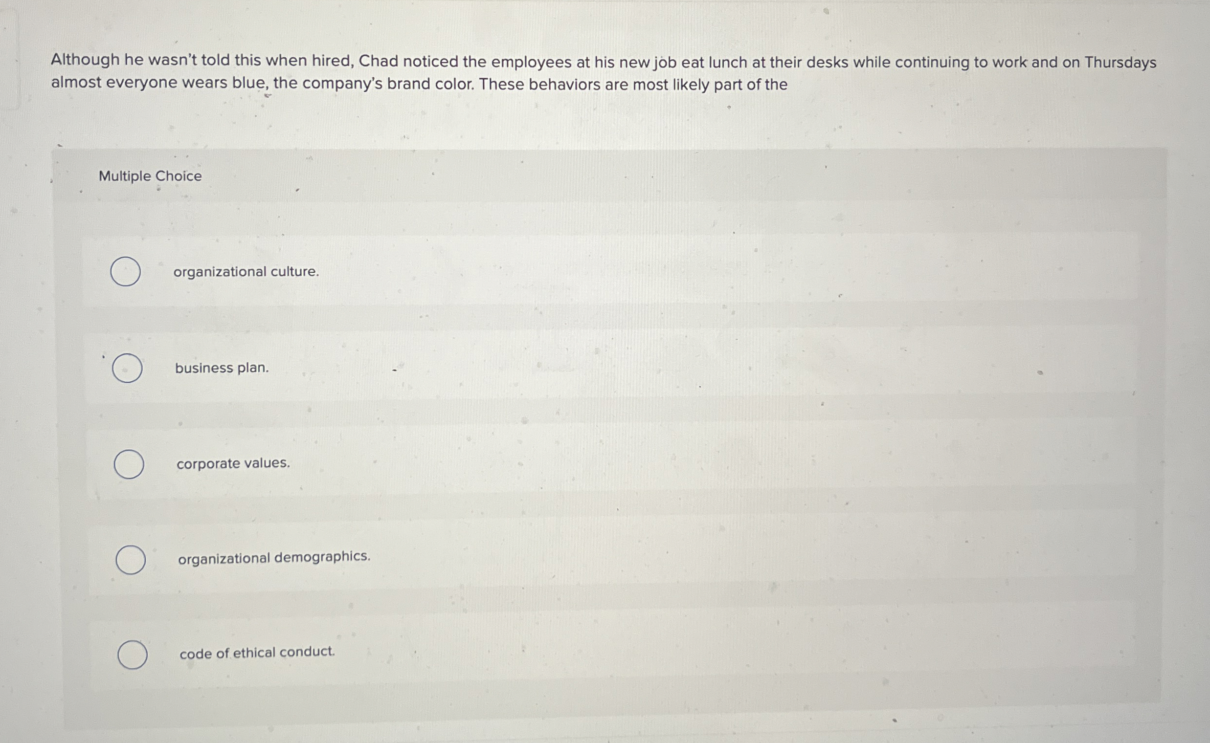 Although he wasn't told this when hired, Chad