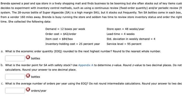 Brenda opened a pool and spa store in a lively