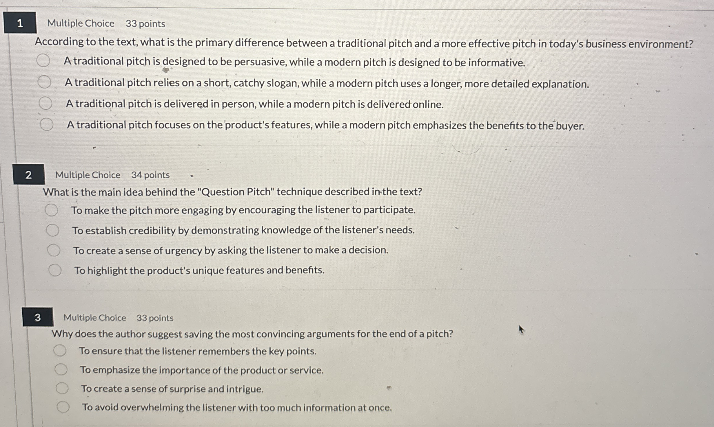 1 Multiple Choice 3 3 points According to the