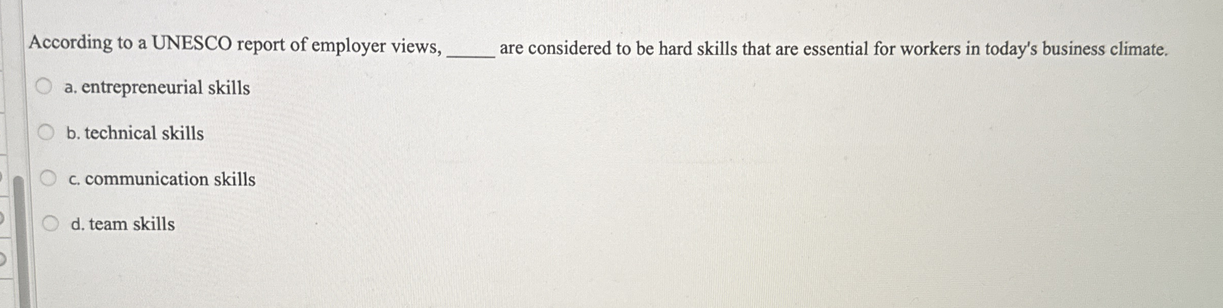 According to a UNESCO report of employer views, q