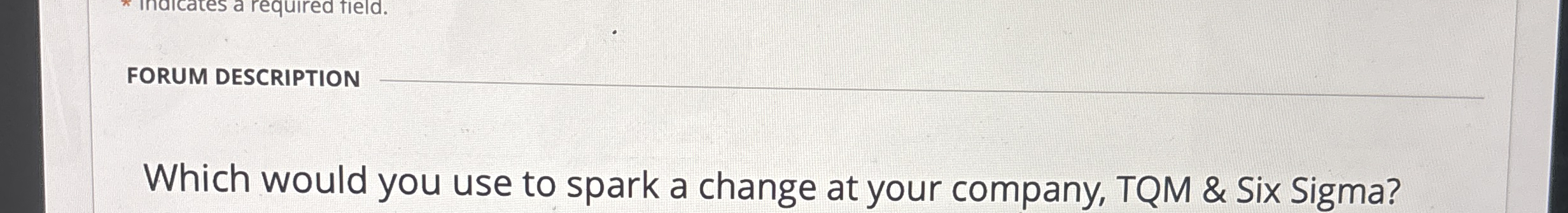 Which would you use to spark a change at your