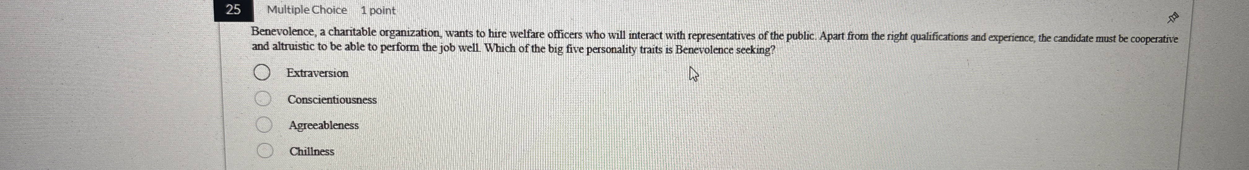 2 5 Multiple Choice 1 point Benevolence, a
