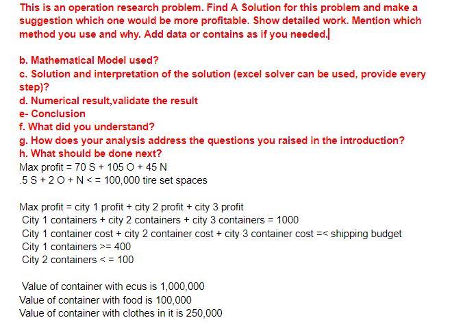 This is an operation research problem. Find A