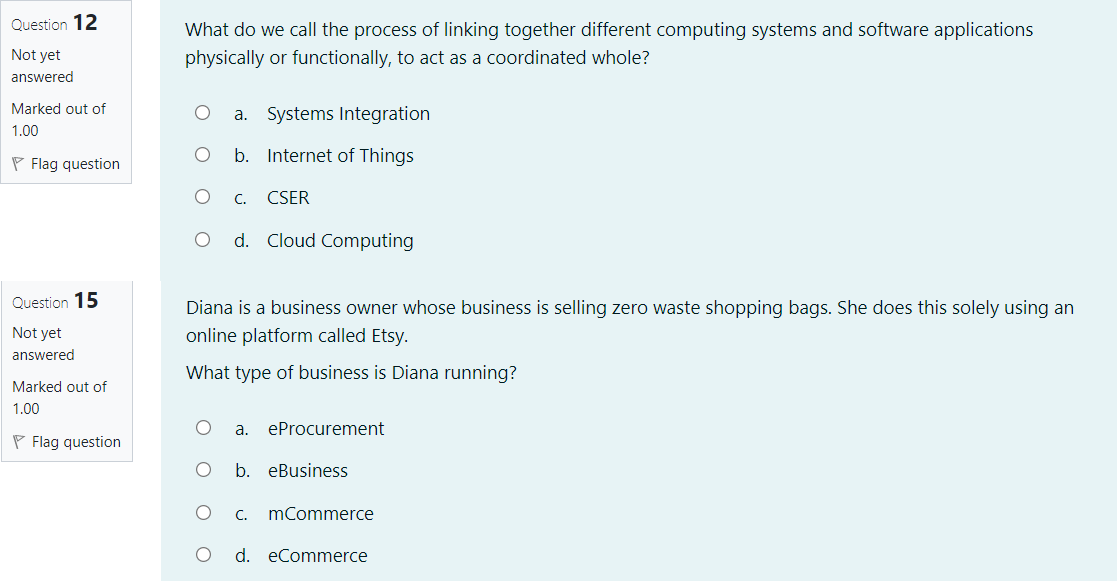 Question 12 What do we call the process of
