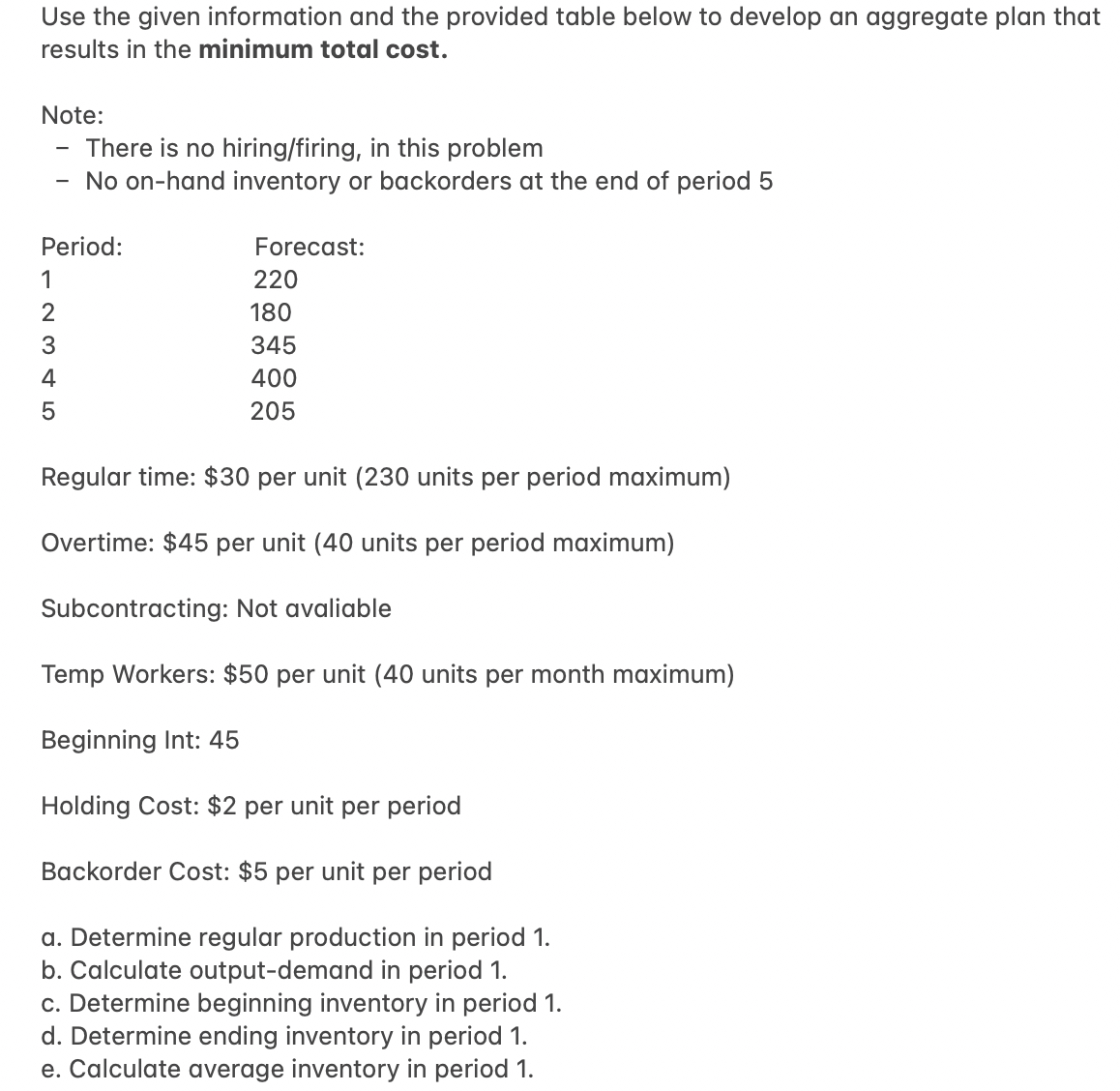 Use the given information and the provided table
