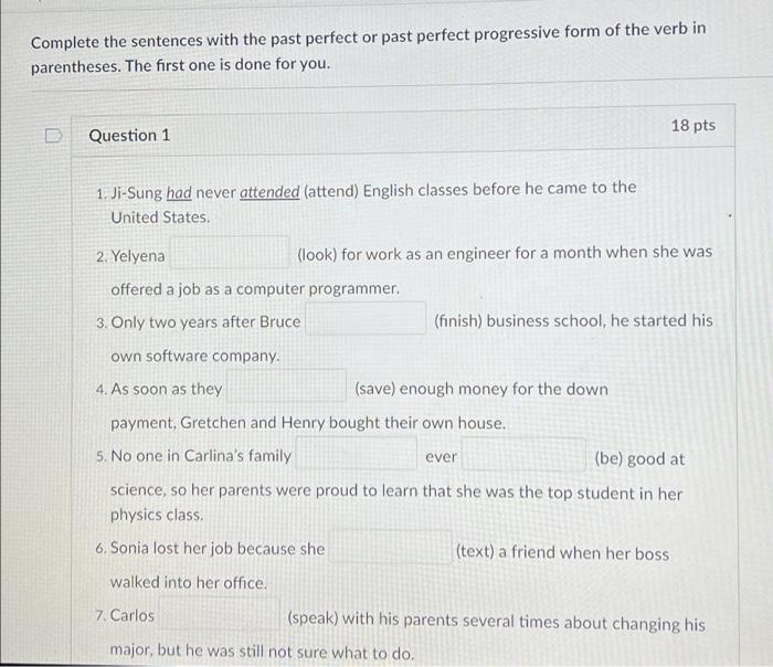 help please Complete the sentences with the past