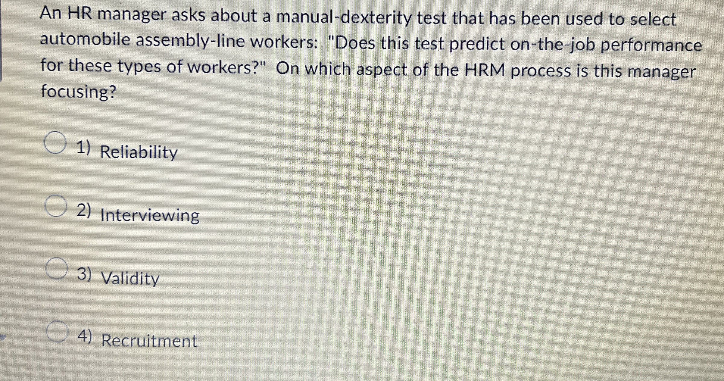 An HR manager asks about a manual - dexterity
