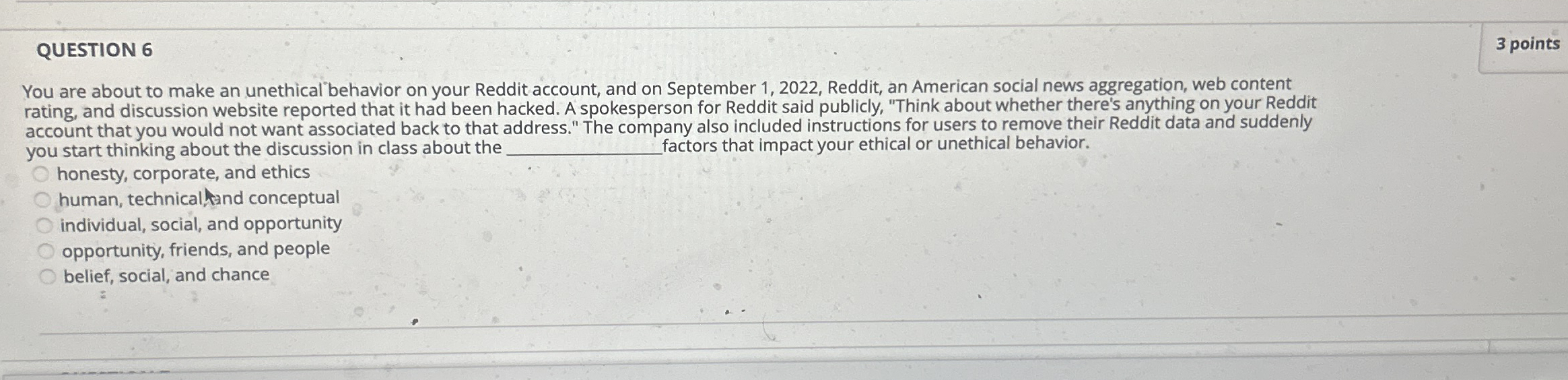 QUESTION 6 3 points You are about to make an