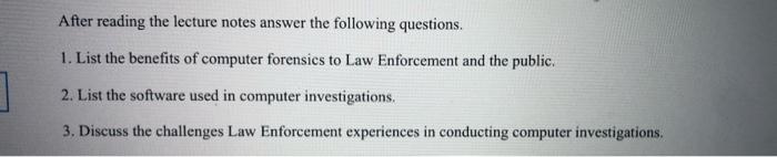 After reading the lecture notes answer the