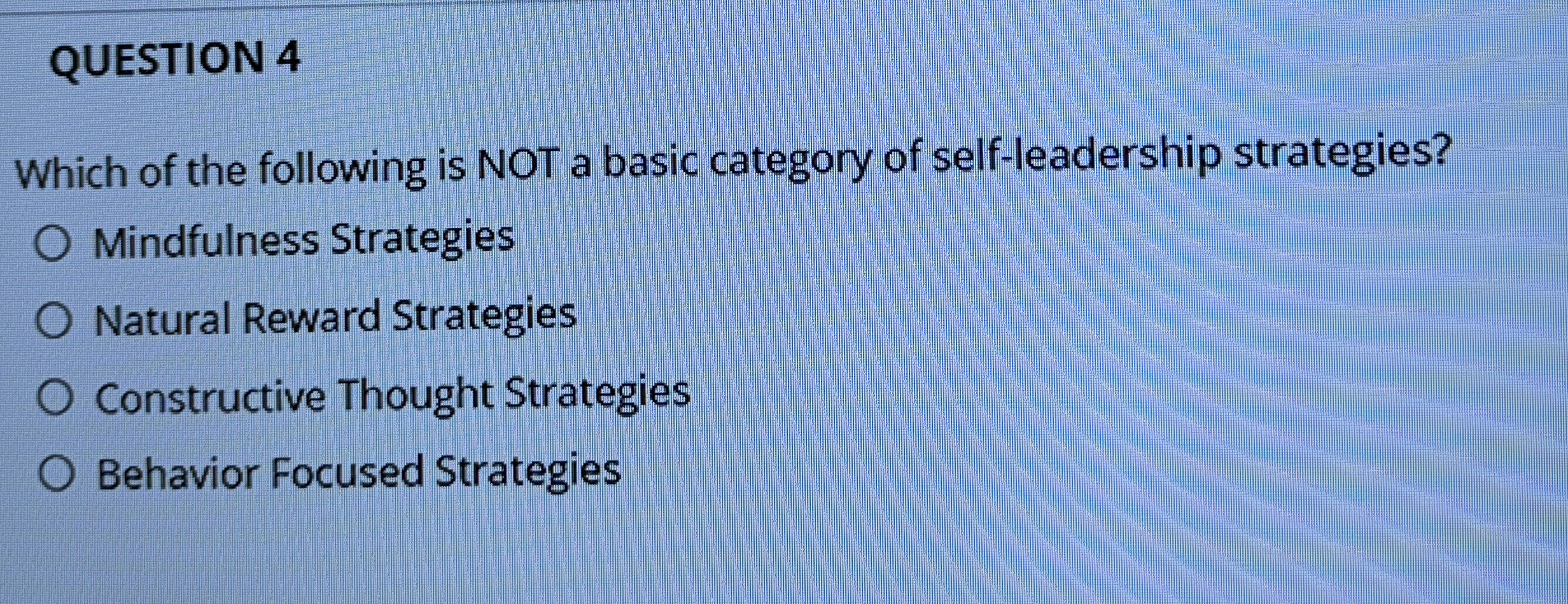 QUESTION 4 Which of the following is NOT a basic