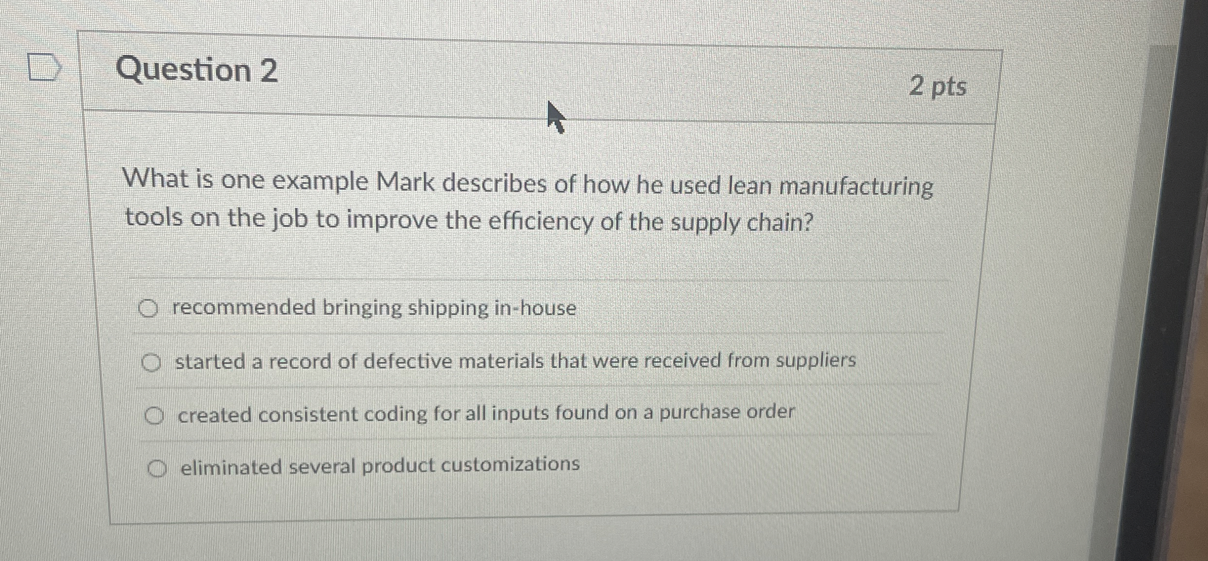Question 2 2 pts What is one example Mark