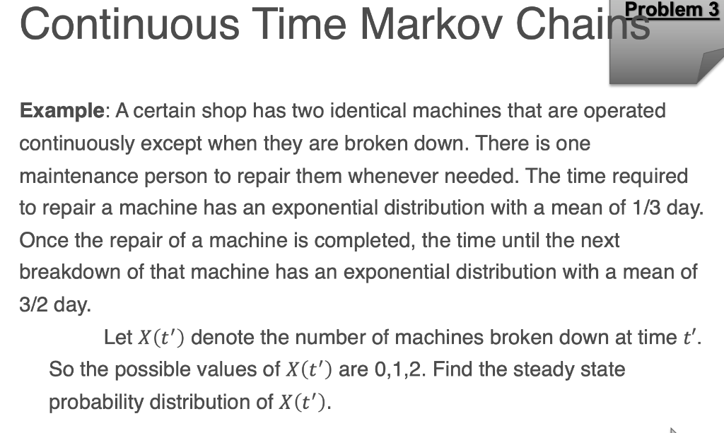 3 Continuous Time Markov Chain soblem: Example: A