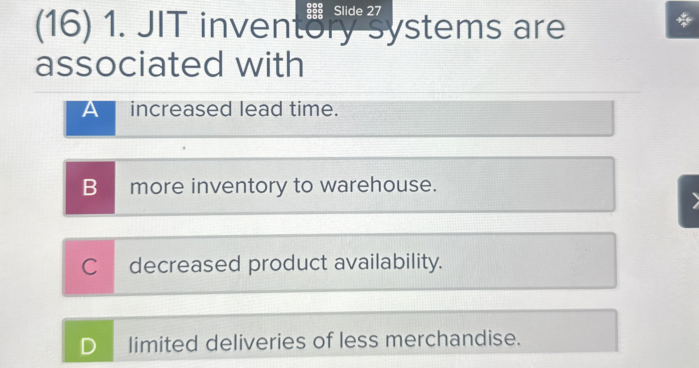 ( 1 6 ) 1 . JIT inventorys stasy stems are