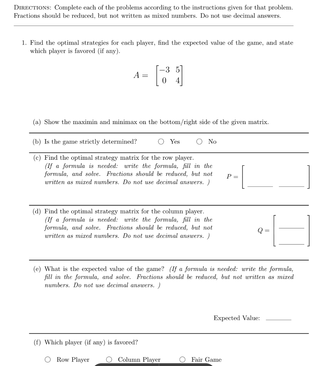 Directions: Complete each of the problems