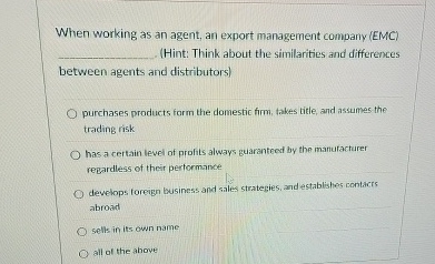 When working as an agent, an export management