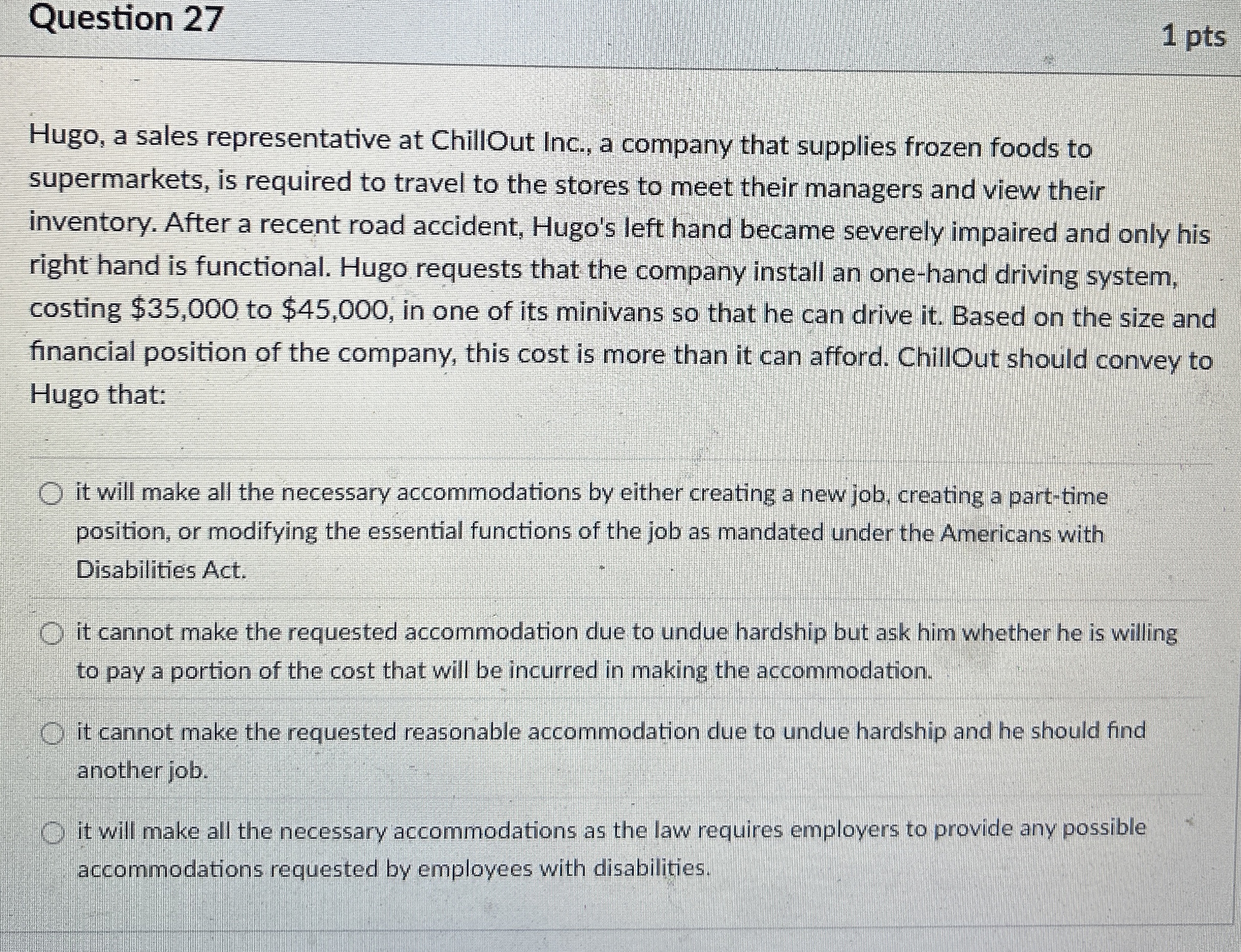 Question 2 7 1 pts Hugo, a sales representative