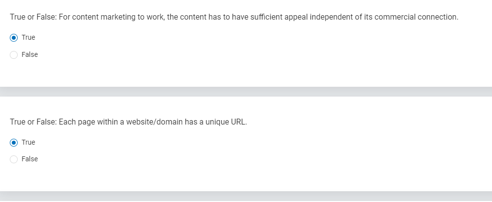 True or False: For content marketing to work, the