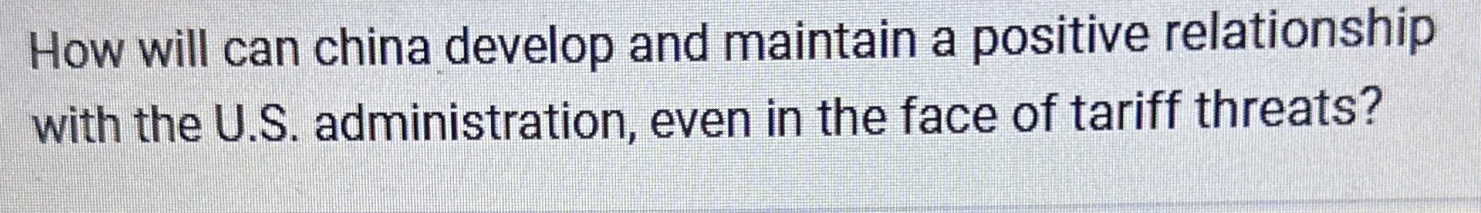 How will can china develop and maintain a