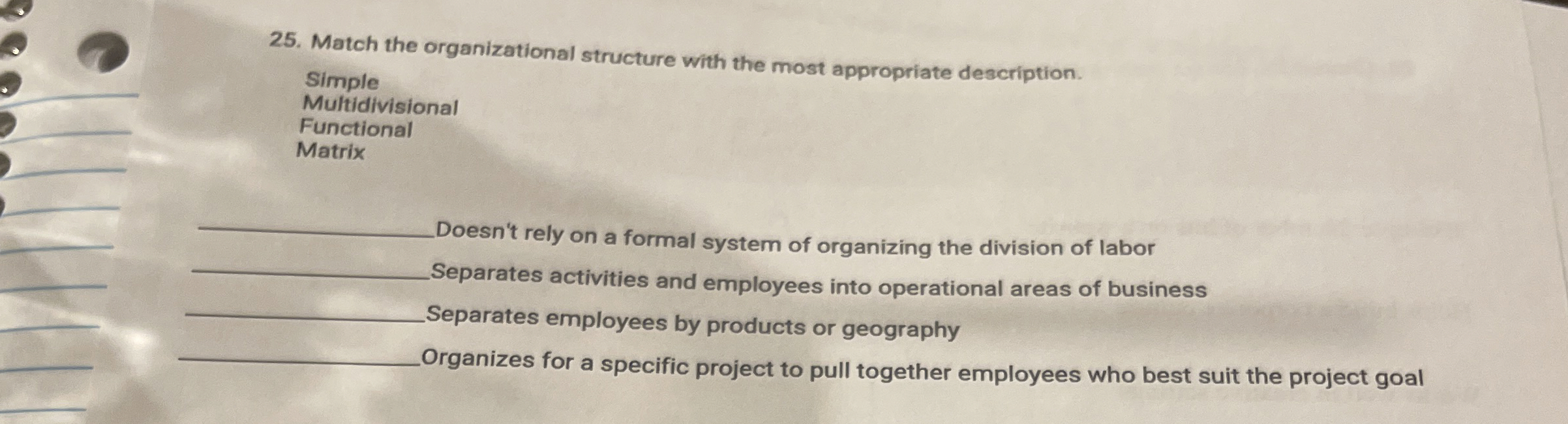 Match the organizational structure with the most