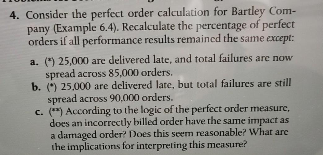 4. Consider the perfect order calculation for