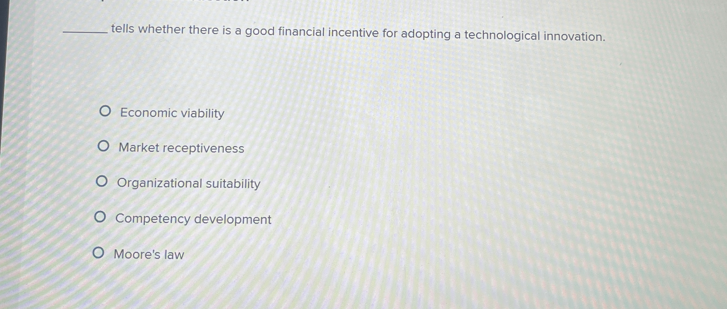 tells whether there is a good financial incentive