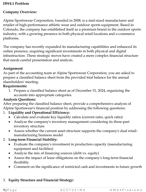 HW 4 . 1 Problem Company Overview: Alpine