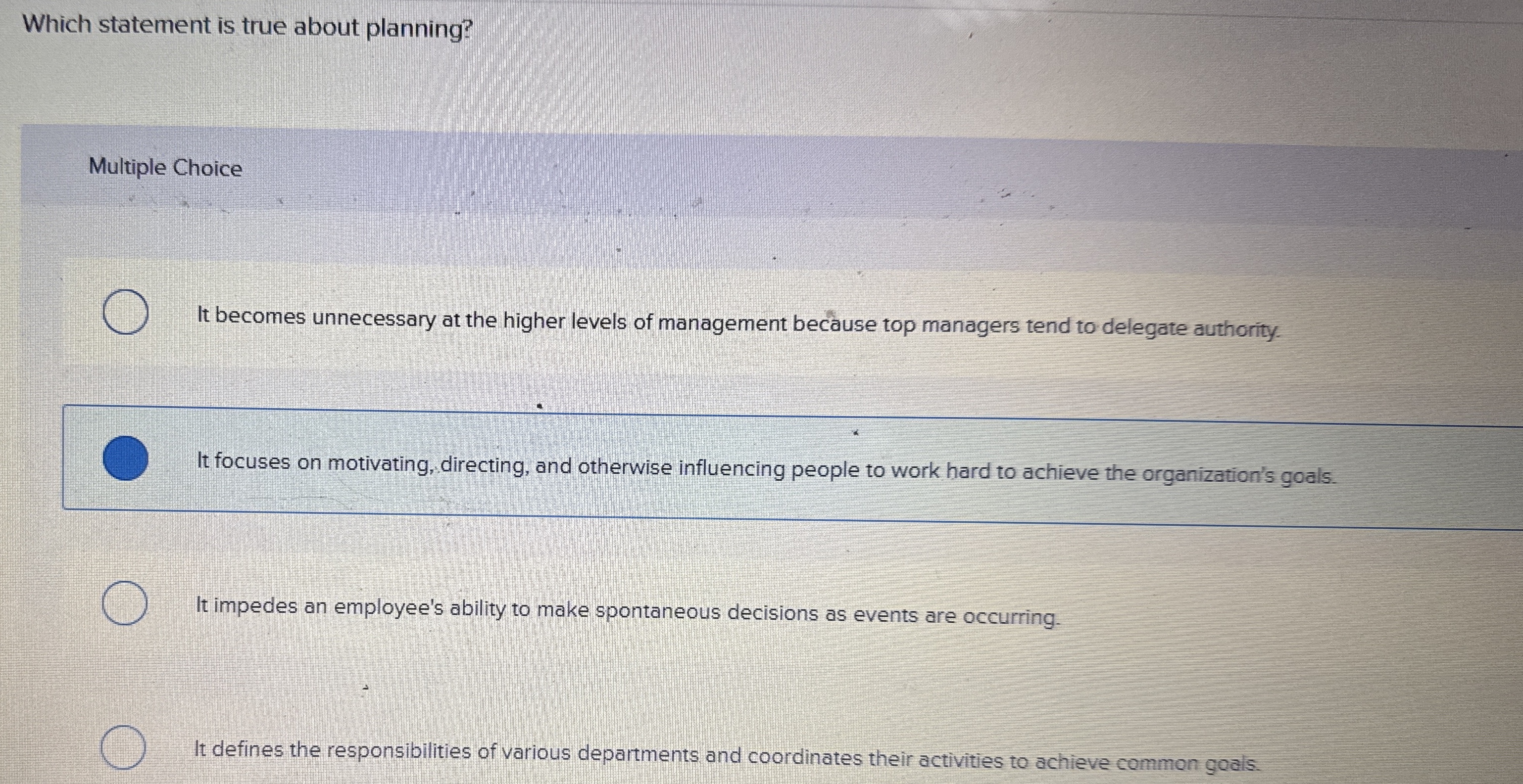 Which statement is true about planning? Multiple