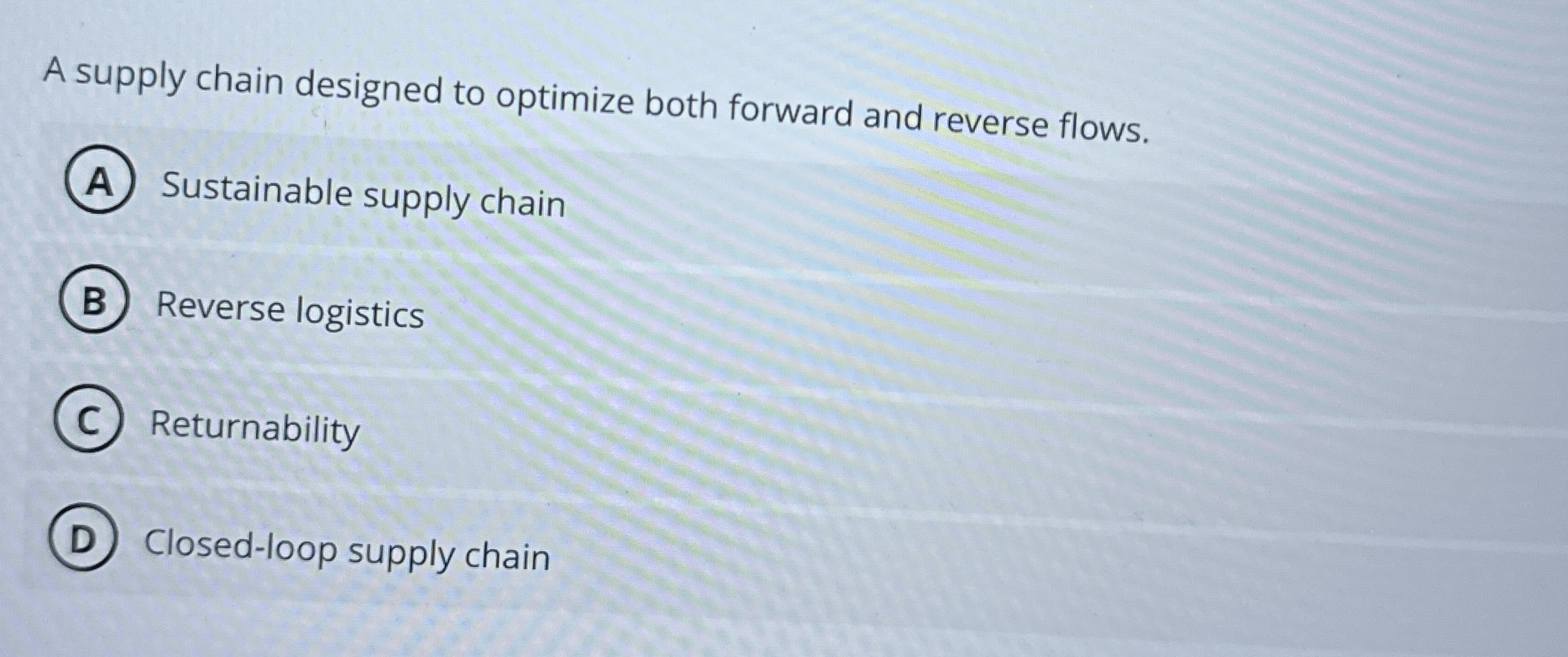 A supply chain designed to optimize both forward