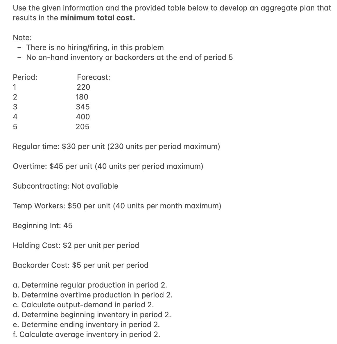Use the given information and the provided table