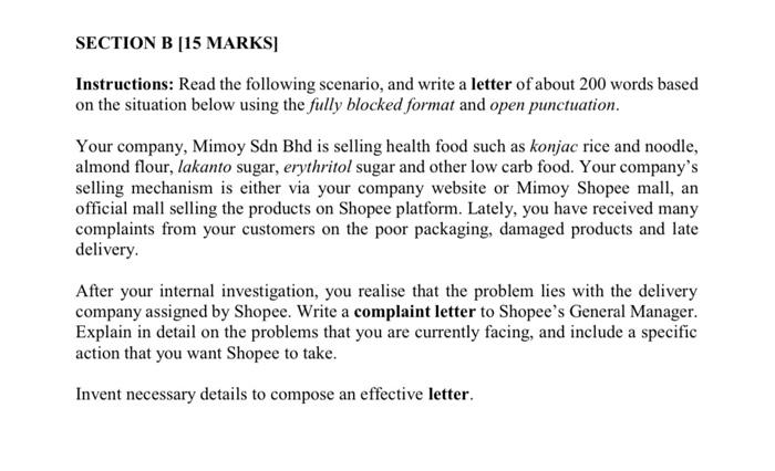SECTION B [15 MARKS] Instructions: Read the