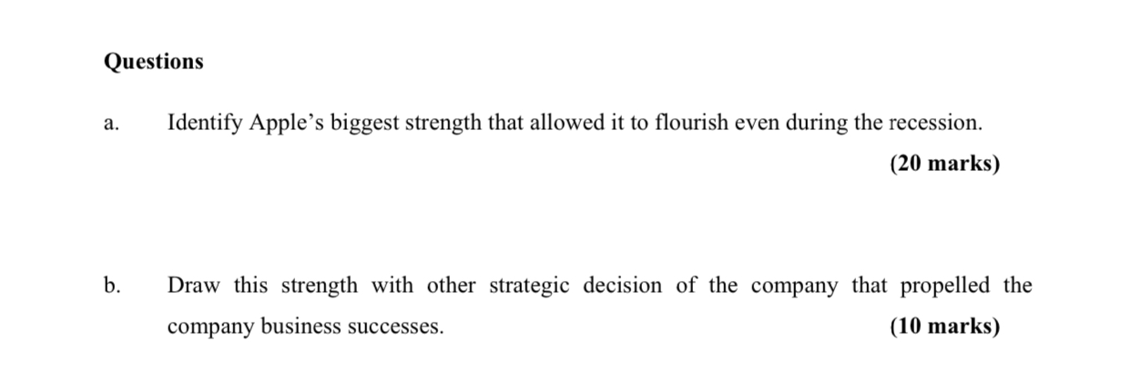 Questions From Apple Case study a . Identify