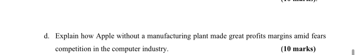 Read apple case study and Explain how Apple