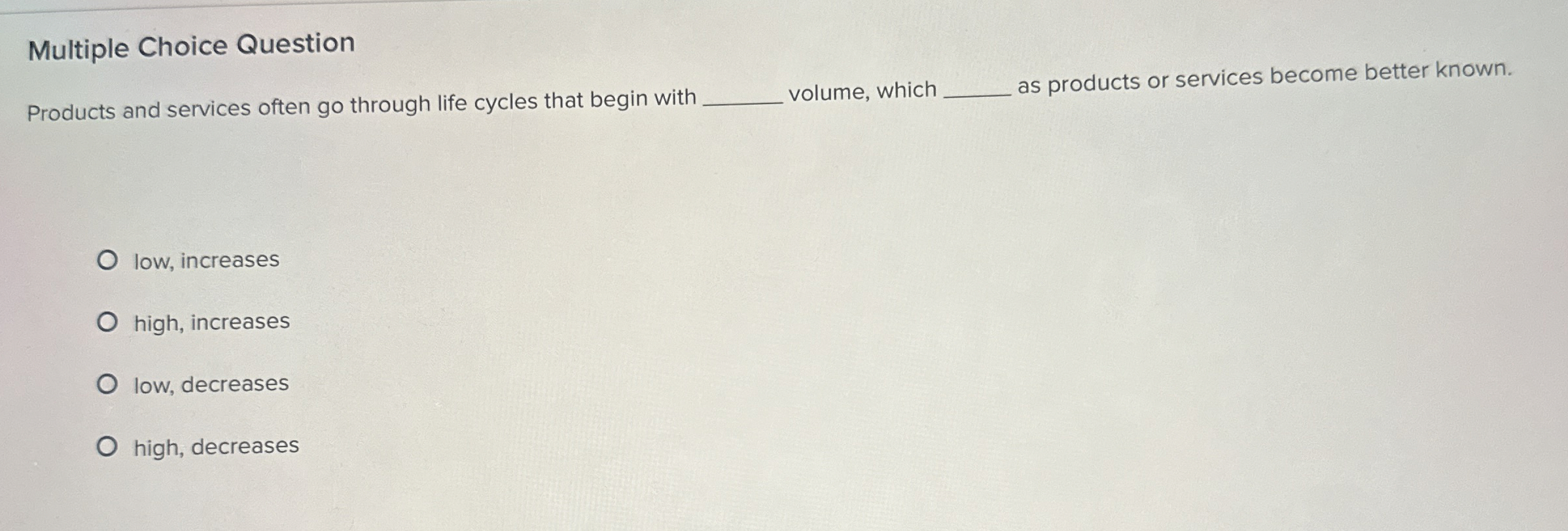 Multiple Choice Question Products and services