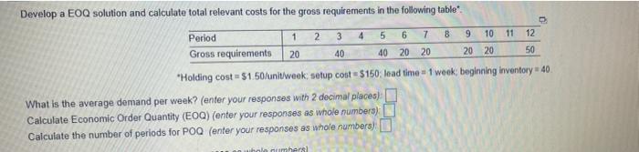 Develop a EOQ solution and calculate total