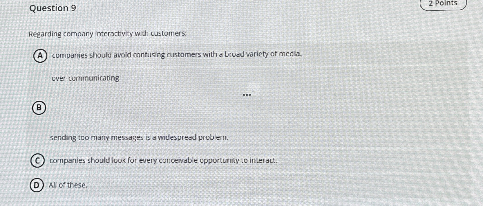 Question 9 2 Points Regarding company