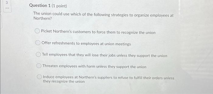 Northern Widget Union Case No sooner had Ashley