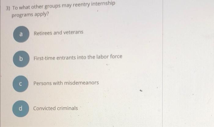 1) What are reentry internship programs? a These