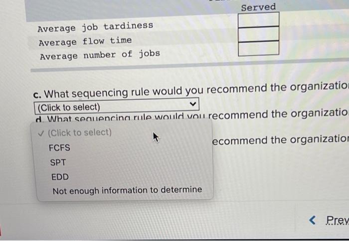 A foreman has determined processing times at a
