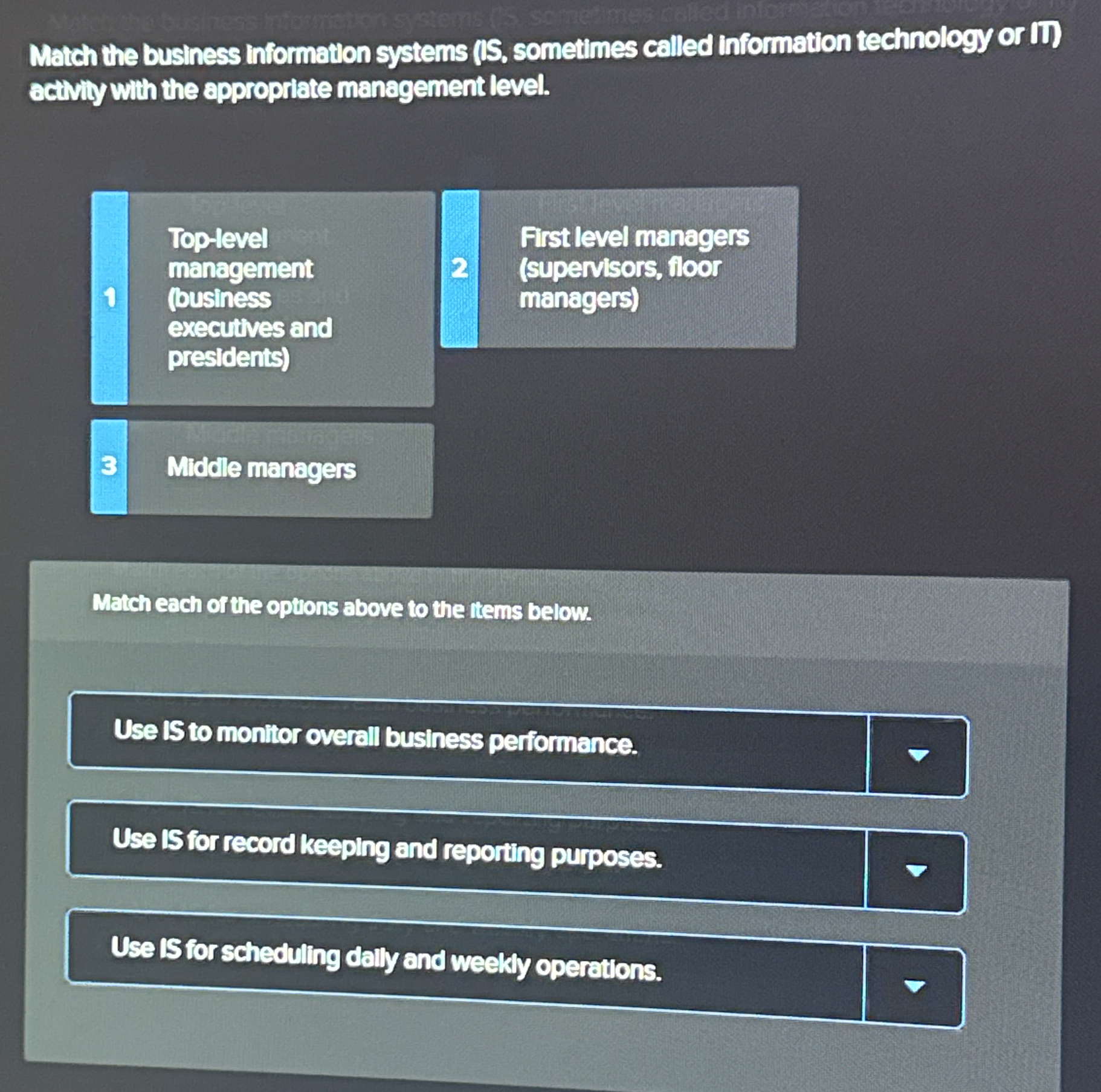 Match the business information systems ( IS ,