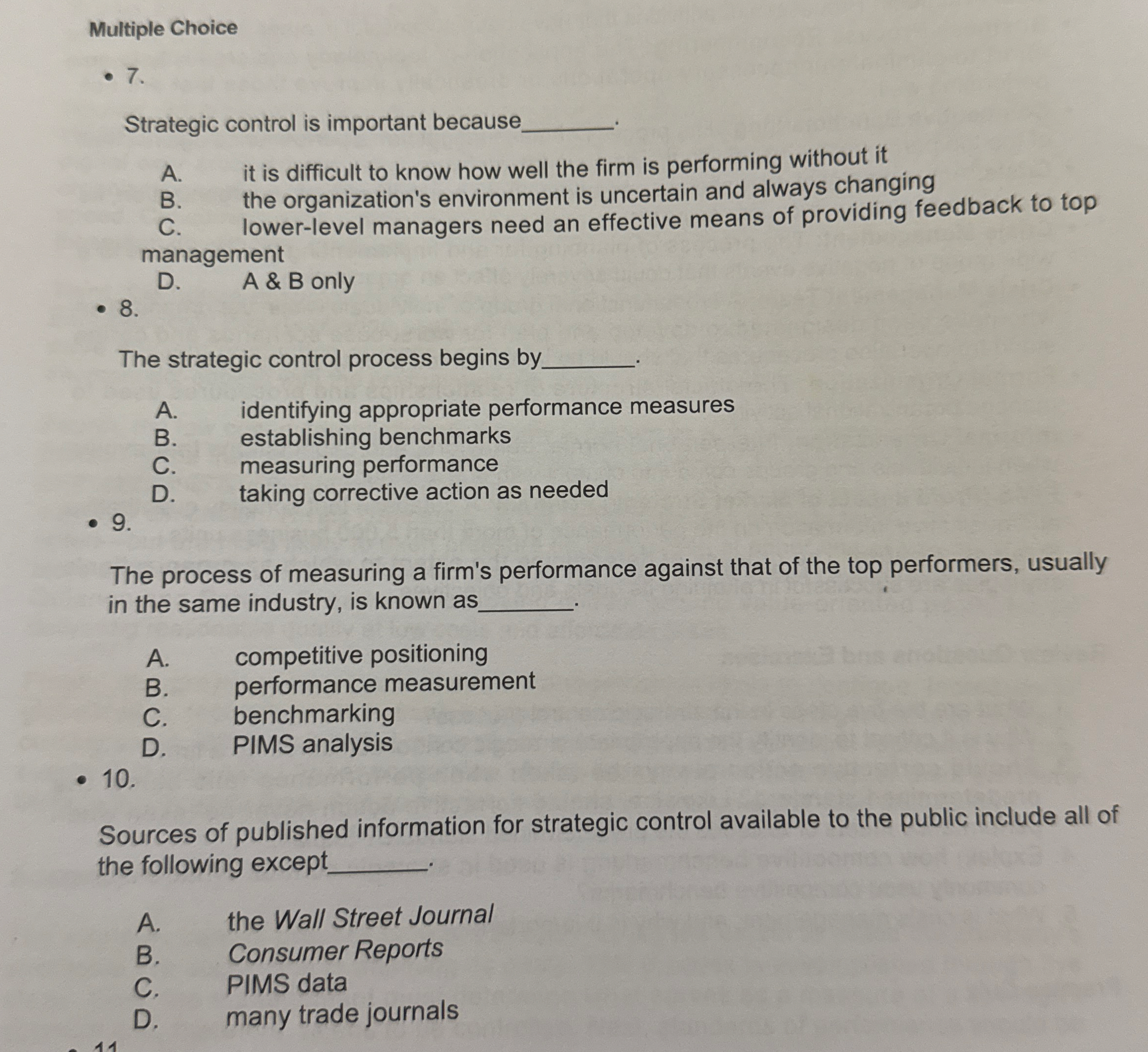 Multiple Choice Strategic control is important
