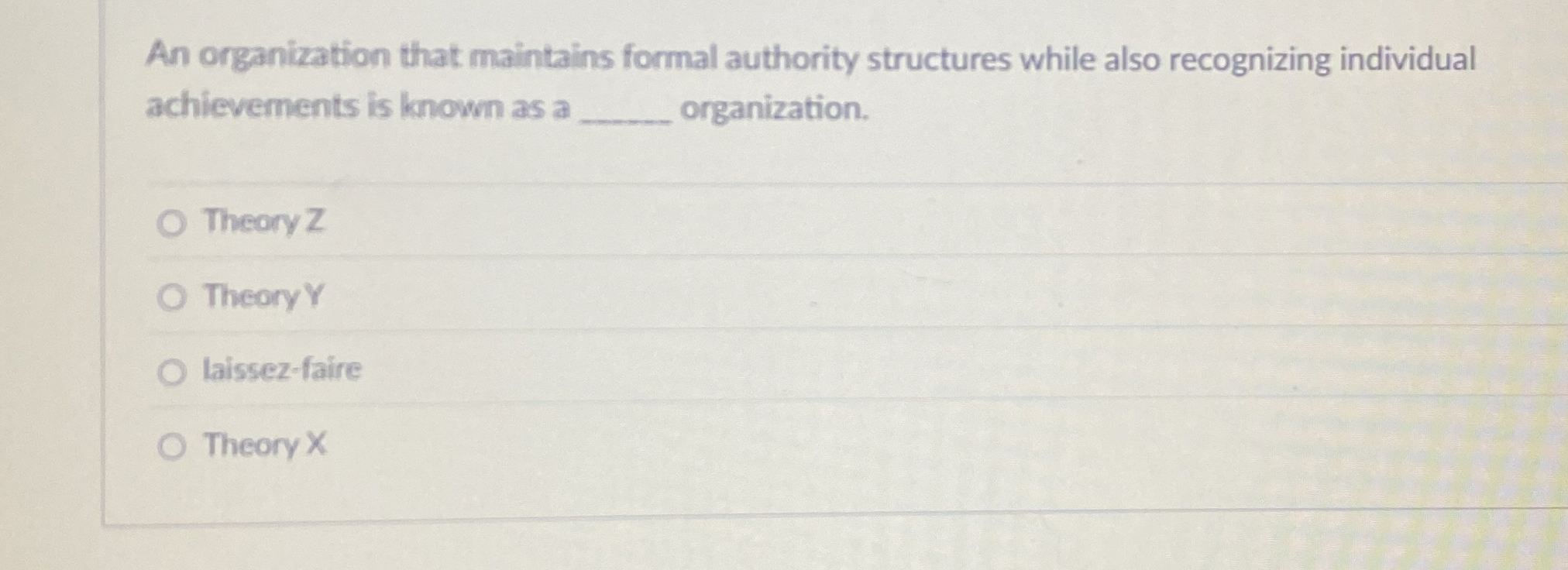 An organization that maintains formal authority