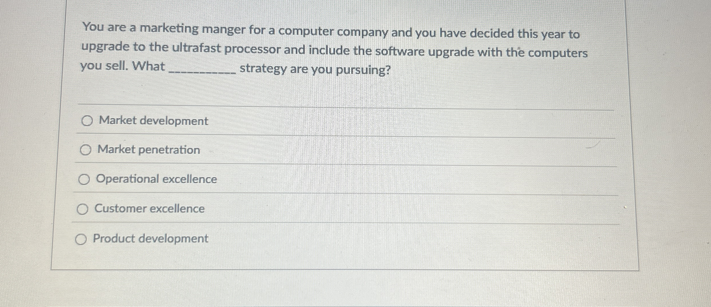 You are a marketing manger for a computer company