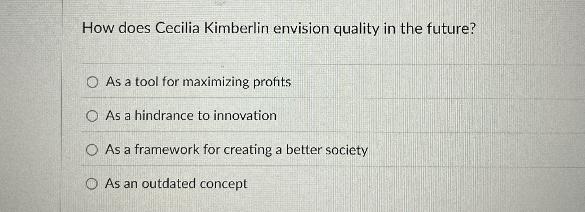 How does Cecilia Kimberlin envision quality in