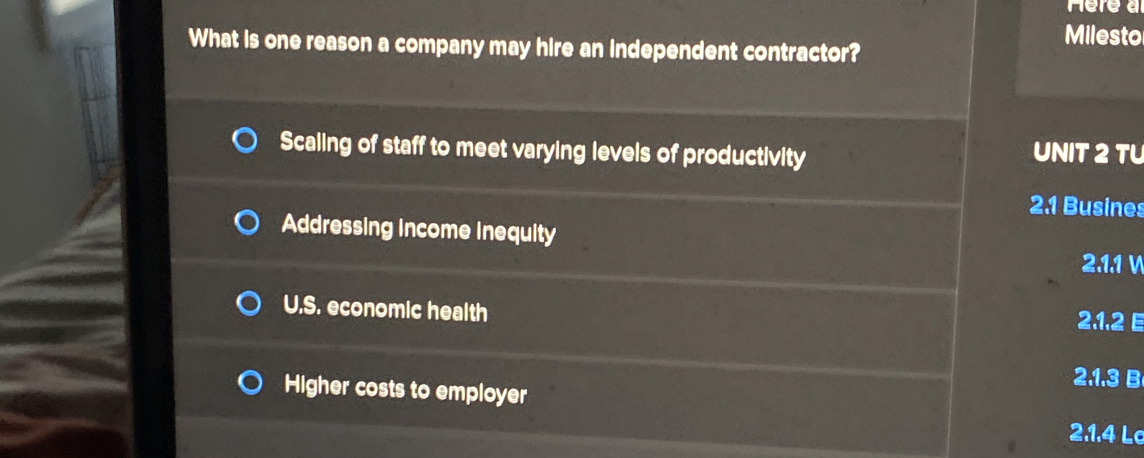 What is one reason a company may hire an