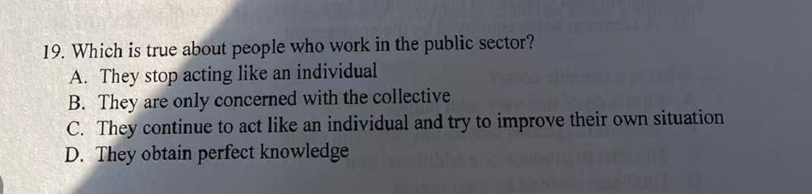 19. Which is true about people who work in the