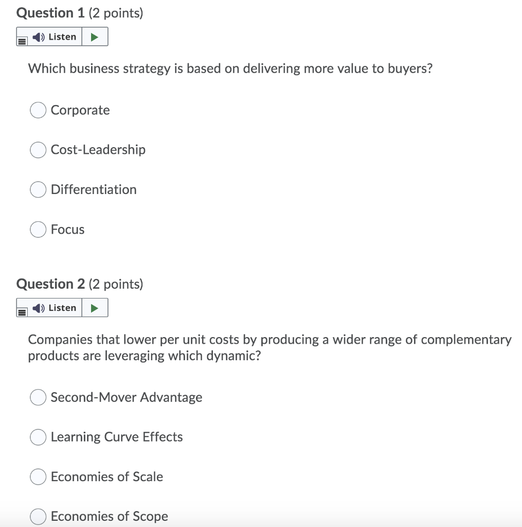 Question 1 (2 points) Listen Which business