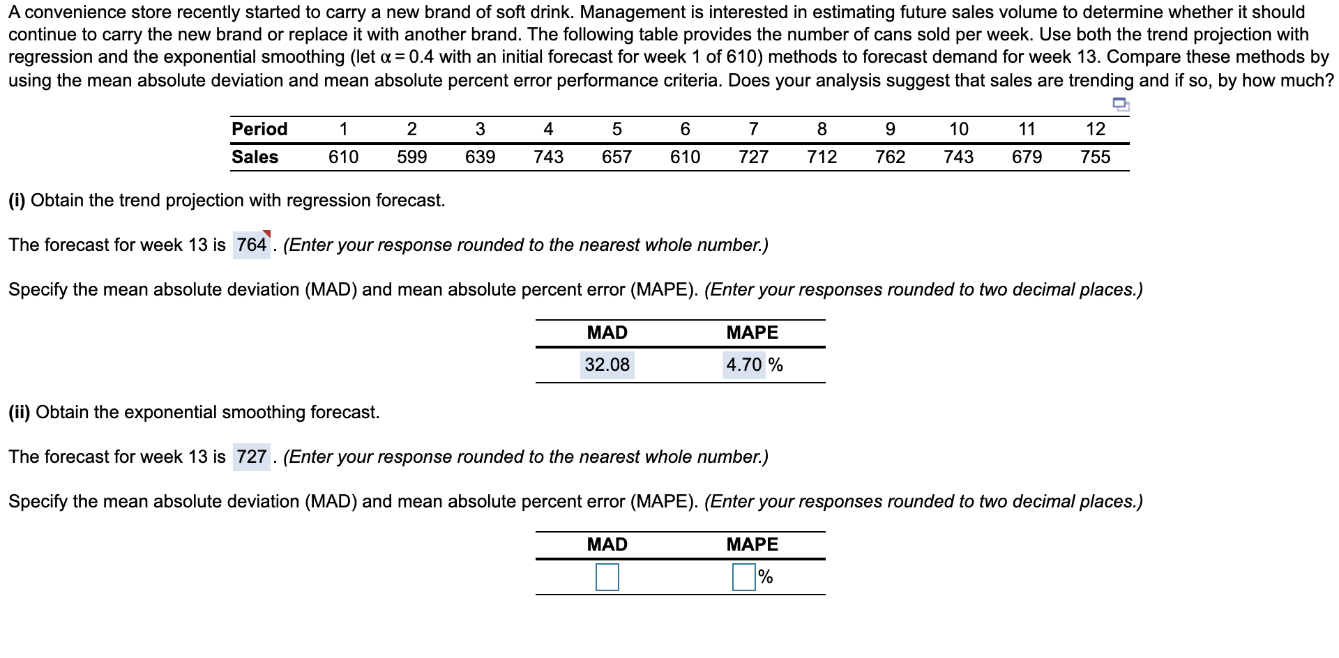 (ii) Specify the mean absolute deviation (MAD)